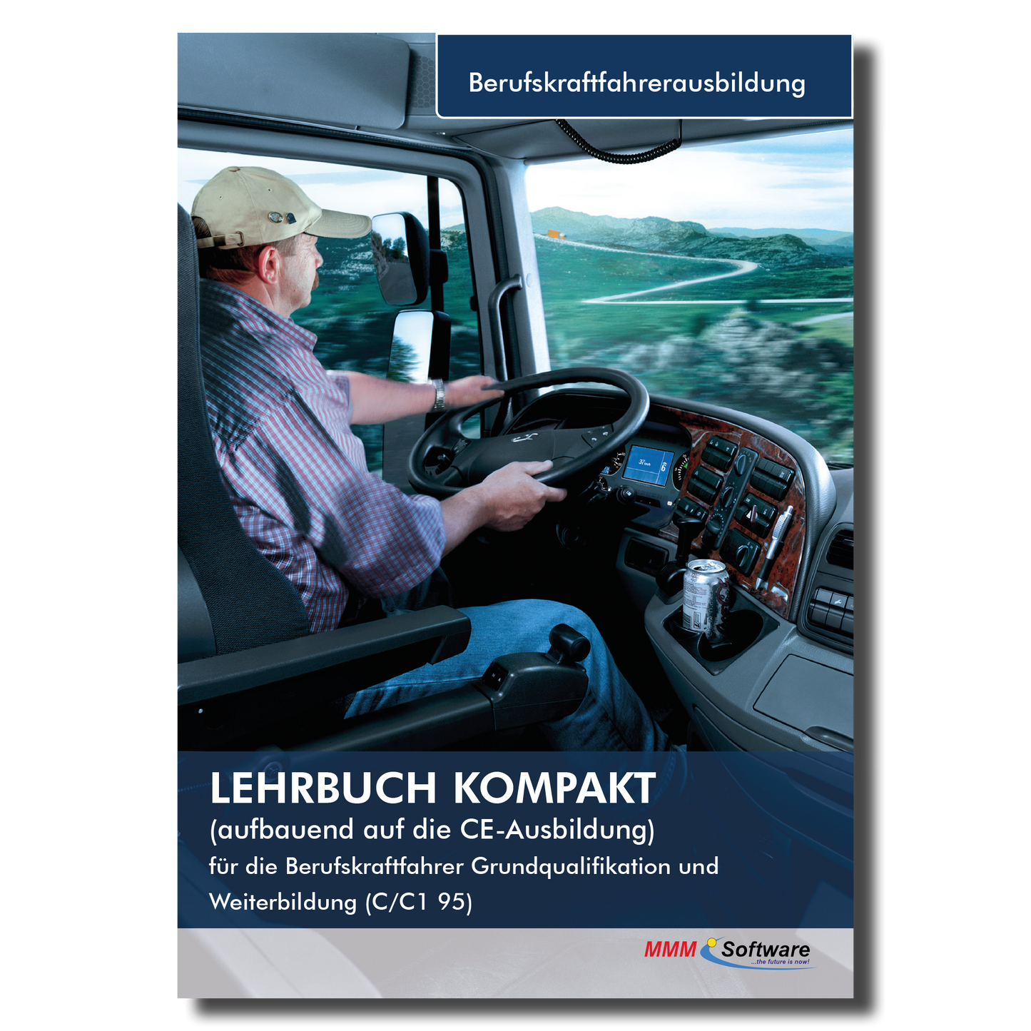 Lehrbuch Berufskraftfahrer C95 Grundqualifikation & Weiterbildung